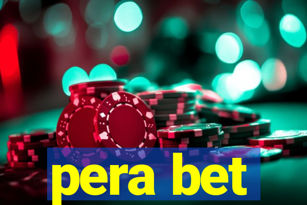 pera bet